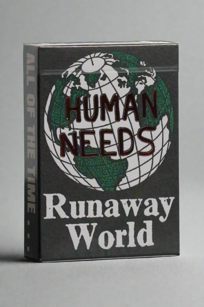 Human Needs Runaway World B. Thom Stevenson